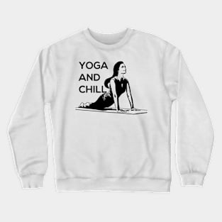 Yoga and Chill Crewneck Sweatshirt